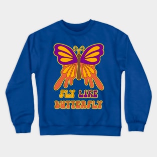 fly like butterfly 1 (2) Crewneck Sweatshirt